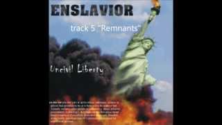Enslavior - Remnants
