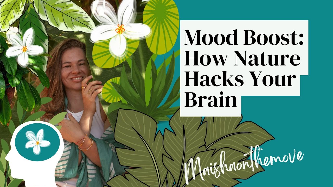 Instant Mood Boost: How Nature Hacks Your Brain