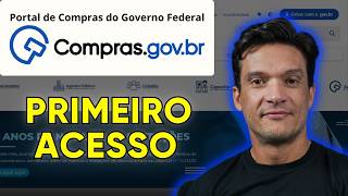 COMO FAZER O PRIMEIRO ACESSO NO COMPRAS.GOV.BR (COMPRASNET) #licitacao #compraspublicas #comprasgov