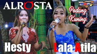 Podang Kuning LALA ATILA feat HESTI, ALROSTA DONGKREK