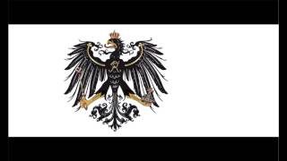 Preußenmarsch - Anthem of Prussia