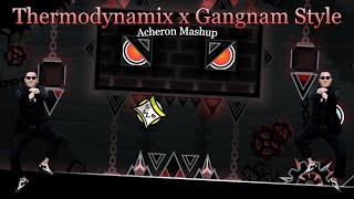 Thermodynamix and Gangnam Style Mashup (Acheron Mix) - Free Download - Geometry Dash