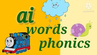 'ai' words│'ai' Digraph |'ai'phonics sound│'ai' sound words│phonics  for kids│kids education video
