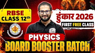 RBSE Class 12th Physics Hunkar 2026 Board Booster Batch First Free Class By Aamir Sir