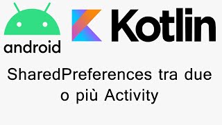 Android Studio - Sharedpreferences Tra Due O Più Activity