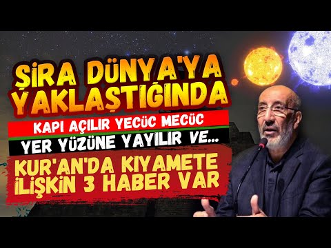 ŞİRA DÜNYA'YA YAKLAŞTIĞINDA... | KUR'AN'DA KIYAMETE İLİŞKİN 3 HABER | Abdurrahman Dilipak