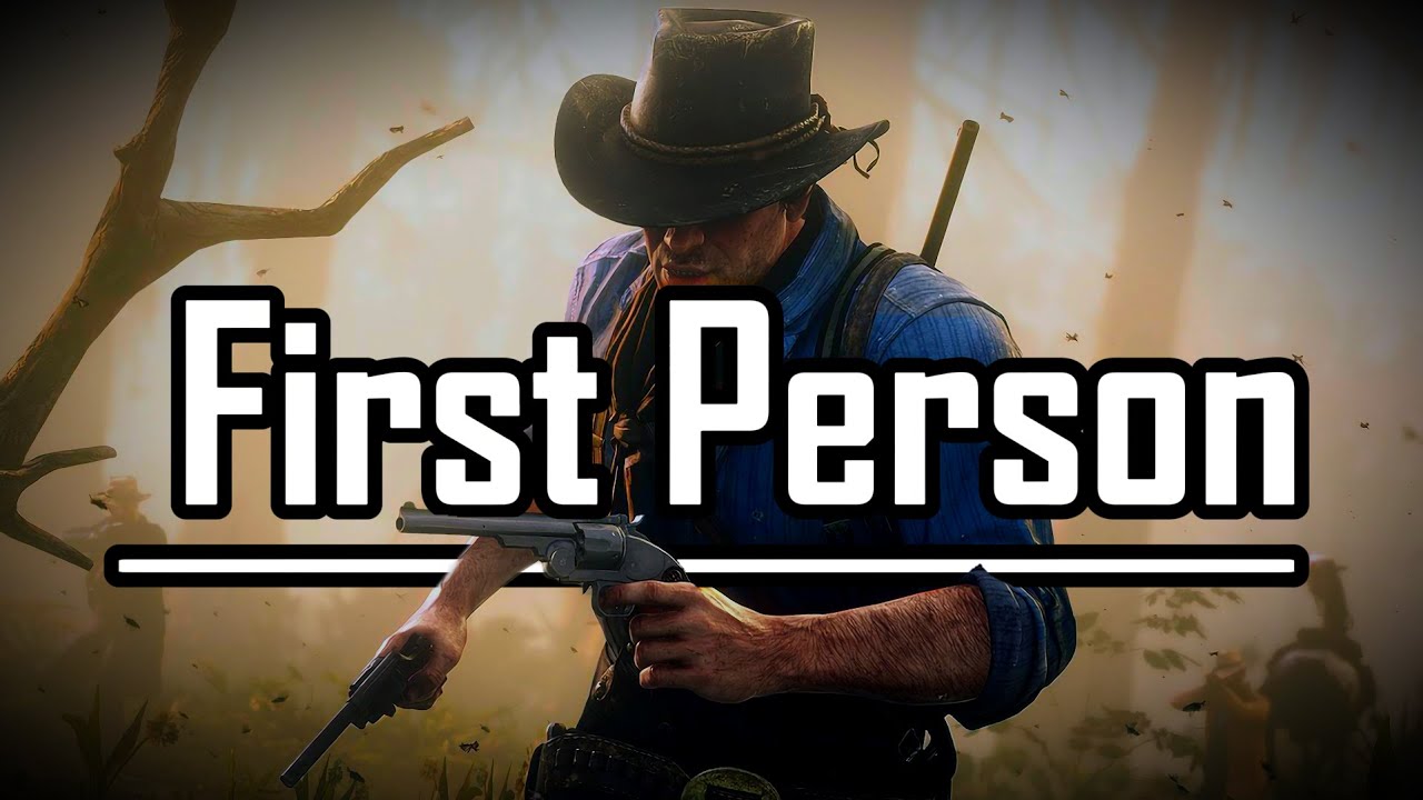Why You NEED to Play Red Dead Redemption 2 in First Person!