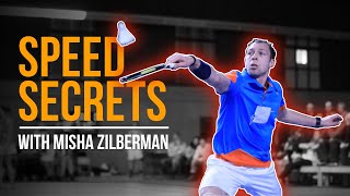 How to become the fastest Badminton Player - with Misha Zilberman