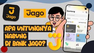 Apa Untungnya Nabung di Bank Jago?