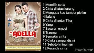 Adella Chgb record album Kelasik Memilih setia