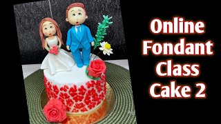 Online Fondant Class Presentation Cake 2! #kuhucakes_classes #viralvedio