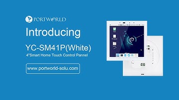 Introducing YC SM41P Smart Home Automation Touch Control Panel - Portworld