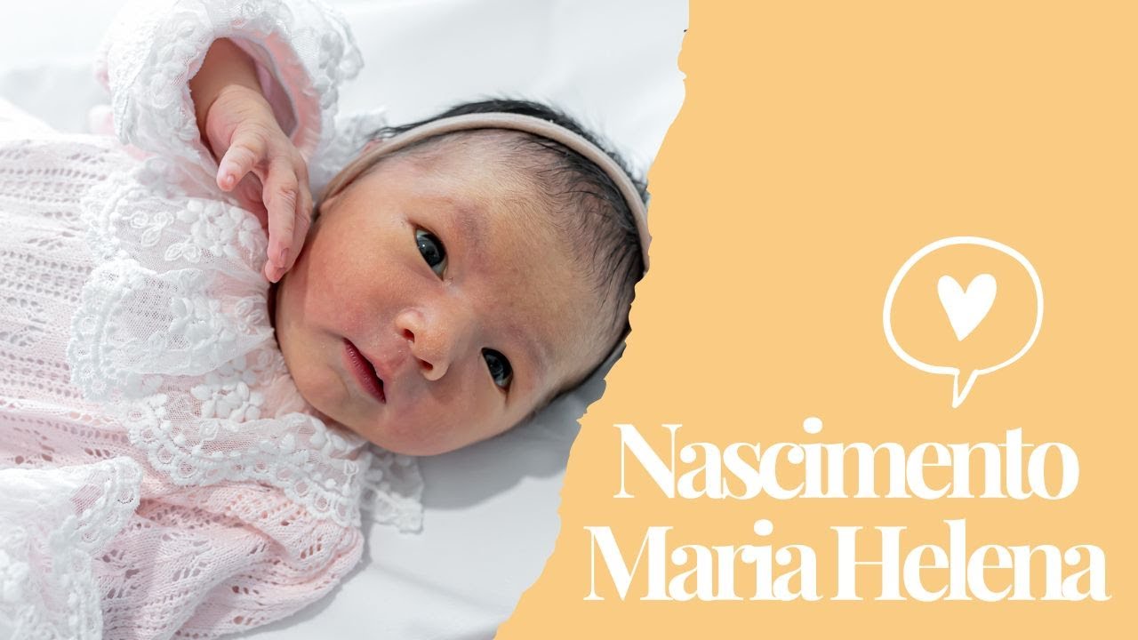 Nascimento Maria Helena - Hospital Albert Einstein - Parto Normal