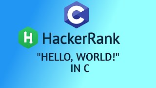 hello world c hackerrank |how to solve hello world solution hackerrank in c@glitchnavigator​