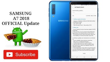SAMSUNG a7 2018 Android Pie Official Update