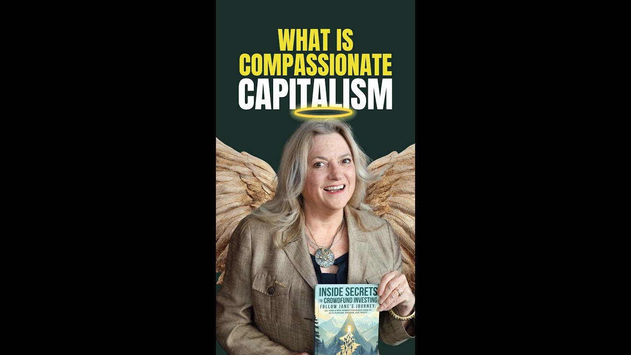 What is Compassionate Capitalism