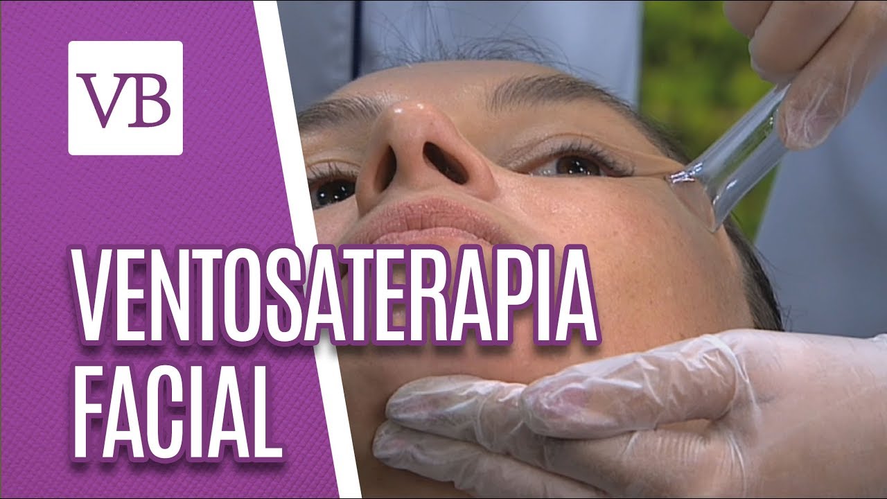 Ventosaterapia Facial - Você Bonita (02/07/18)