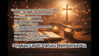 Lagu Rohani Saat Teduh Terbaru 2026 Engkau Lebih Dahulu Memberkatiku