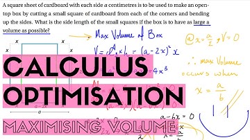Optimisation Using Calculus - Maximizing Volume of an Open Box