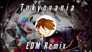 Tokyovania - EDM Remix