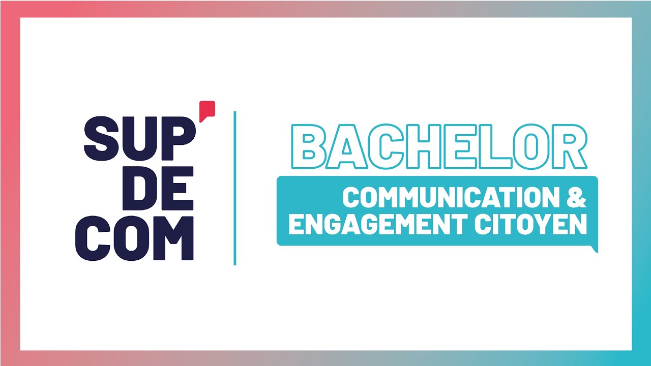 Bachelor Responsable de Communication & Engagement Citoyen - YouTube
