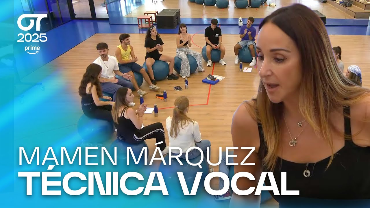 TÉCNICA VOCAL con MAMEN MÁRQUEZ (17 septiembre) | OT 2025