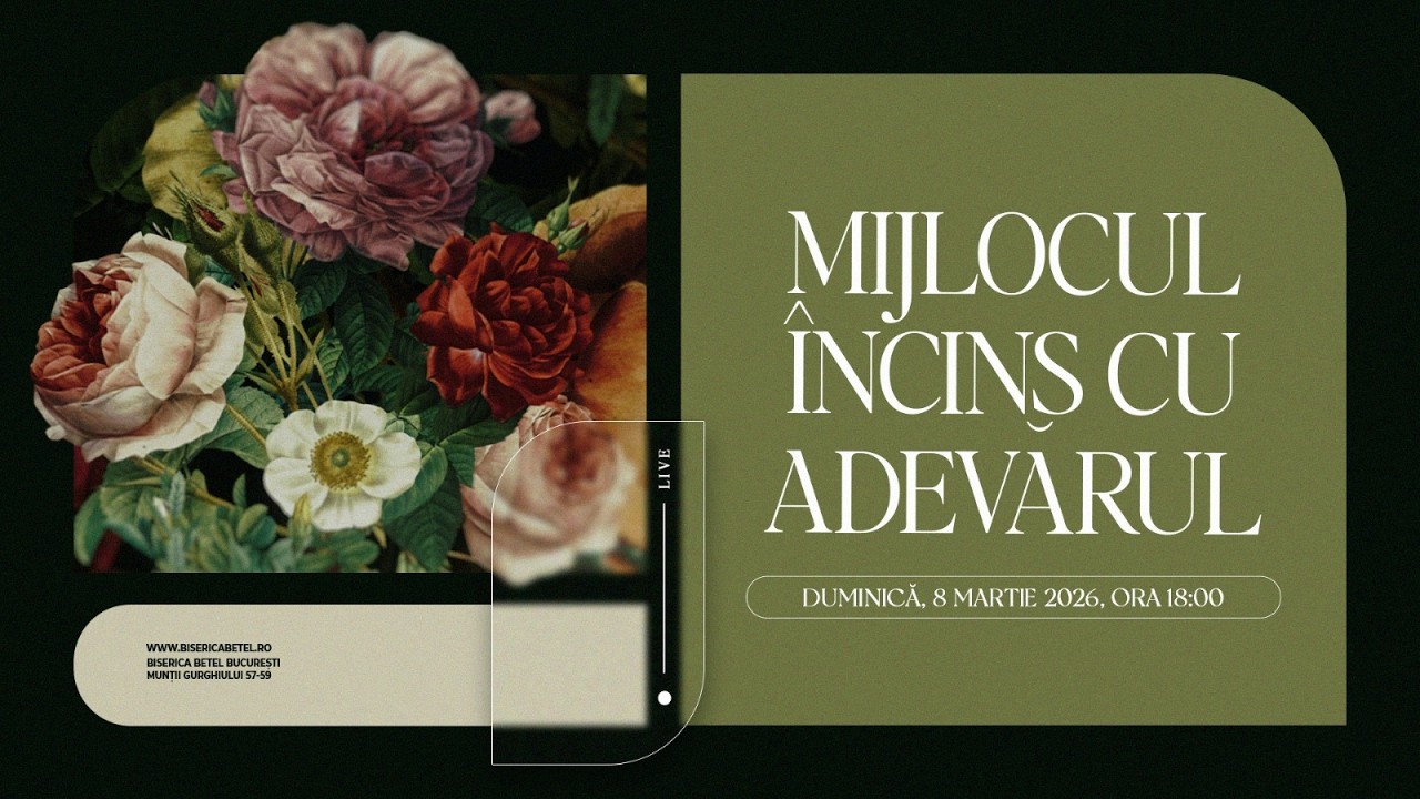 LIVE | 8 Martie 2026 | Biserica Betel Bucuresti
