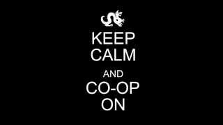 Keep Calm and Co-op On