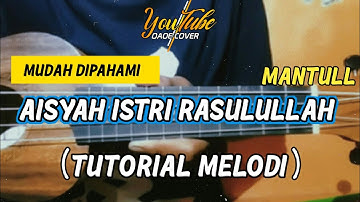 VIRAL ! AISYAH ISTRI RASULULLAH - TUTORIAL MELODI KENTRUNG SENAR 4 | By Oaoe cover