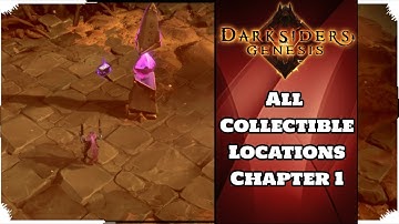 DARKSIDERS GENESIS - All Collectible Locations Chapter 1