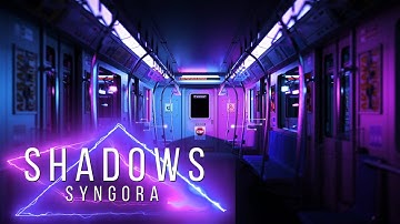 SYNGORA - Shadows