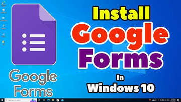 How to Install Google Forms in Windows 10 - 2025