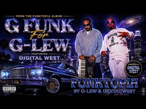 G-Lew Featuring Digital West (G Funk) Official Video - YouTube