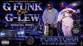 G-Lew Featuring Digital West (G Funk) Official Video - YouTube