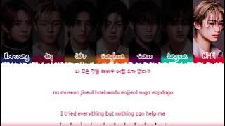 ENHYPEN (엔하이픈) 'I NEED U (Original by BTS)' [Spotify Singles] Lyrics [Color Coded Han_Rom_Eng]