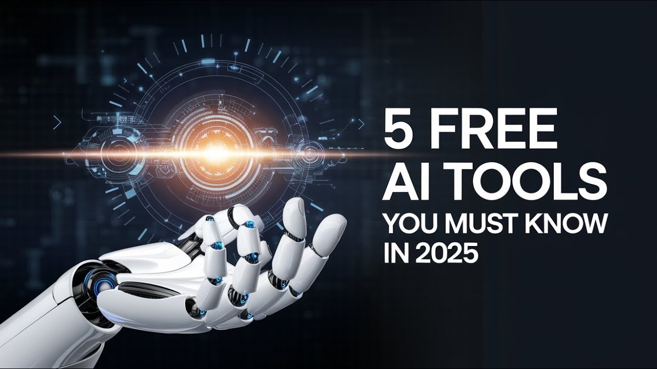 "5 free AI Tools you must know in 2025" - YouTube