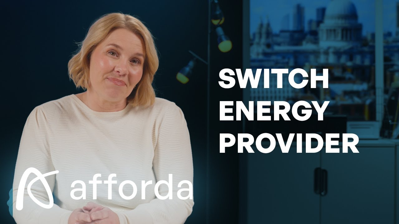 How To Switch Energy Suppliers and Save Money | Afforda - YouTube