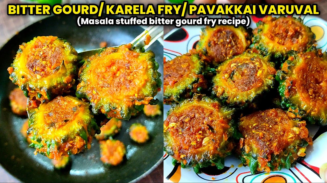 Bitter Gourd Fry Recipe In Tamil Pavakkai Varuval Masala Stuffed bitter-gourd-fry-recipe-in-tamil-pavakkai-varuval-masala-stuffed