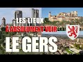 Les lieux à absolument voir : Le Gers (32)