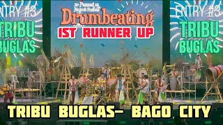 TRIBU BUGLAS DRUMBEATERS (BAGO CITY) PANAAD SA NEGROS 2024 DRUMBEATING COMPETITION