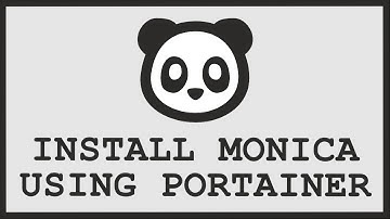 How to Install Monica on Docker using Portainer