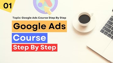 গুগল এডস স্টেপ বাই স্টেপ | Google Ads Full Course Step By Step | Class 01 | Rh Tech