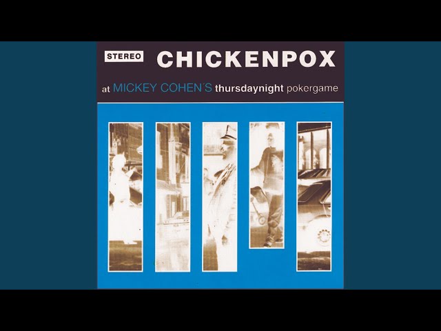 Chickenpox - Stupid