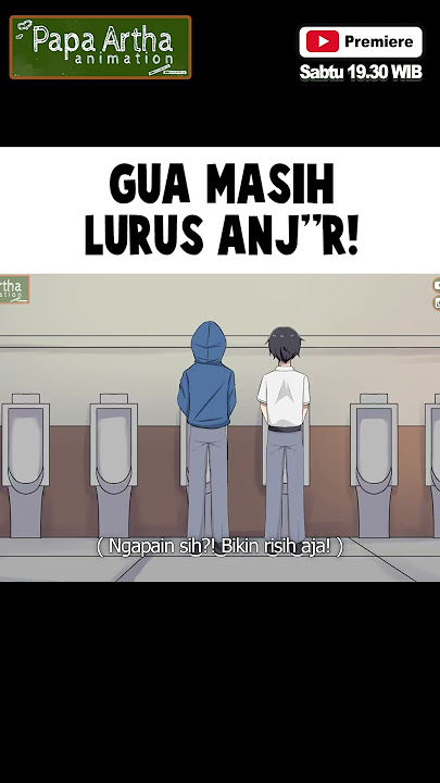 Insiden Adit x Dimas di Toilet Cowok #animasi #animasisekolah