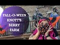 Knott&#39;s Berry Farm | Fall-O-Ween Event