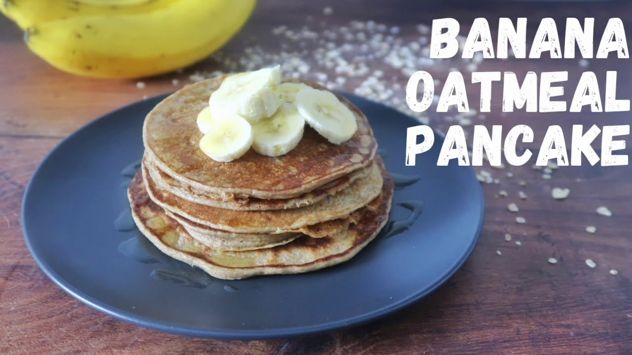 Healthy Banana Oatmeal Pancake Recipe | How To Make Banana Oatmeal Pancake | Poulami Chatterjee