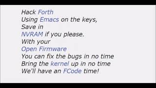 "Mitch Bradley singing the Open Firmware Song" - 2001 or earlier?