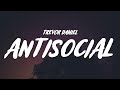 Trevor Daniel - Antisocial (Lyrics)