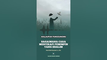 Bagaimana Cara Menyikapi Pemimpin Yang Zhalim  - Ustadz Khalid Basalamah #ceramah #dakwah #kajian