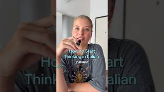 How to trick your brain into thinking in Italian #languagelearning